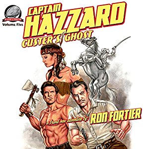 Captain Hazzard 5: Custer's Ghost Cover