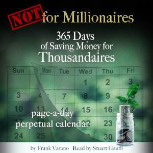 Not for Millionaires: 365 Days of Saving Money for Thousandaires Cover