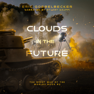 The Great War of the Worlds 2: Clouds in the Future Cover